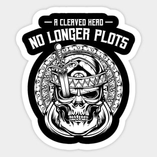 Vikings - A Cleaved Head No Longer Plots - Viking Skull Sticker